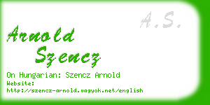 arnold szencz business card